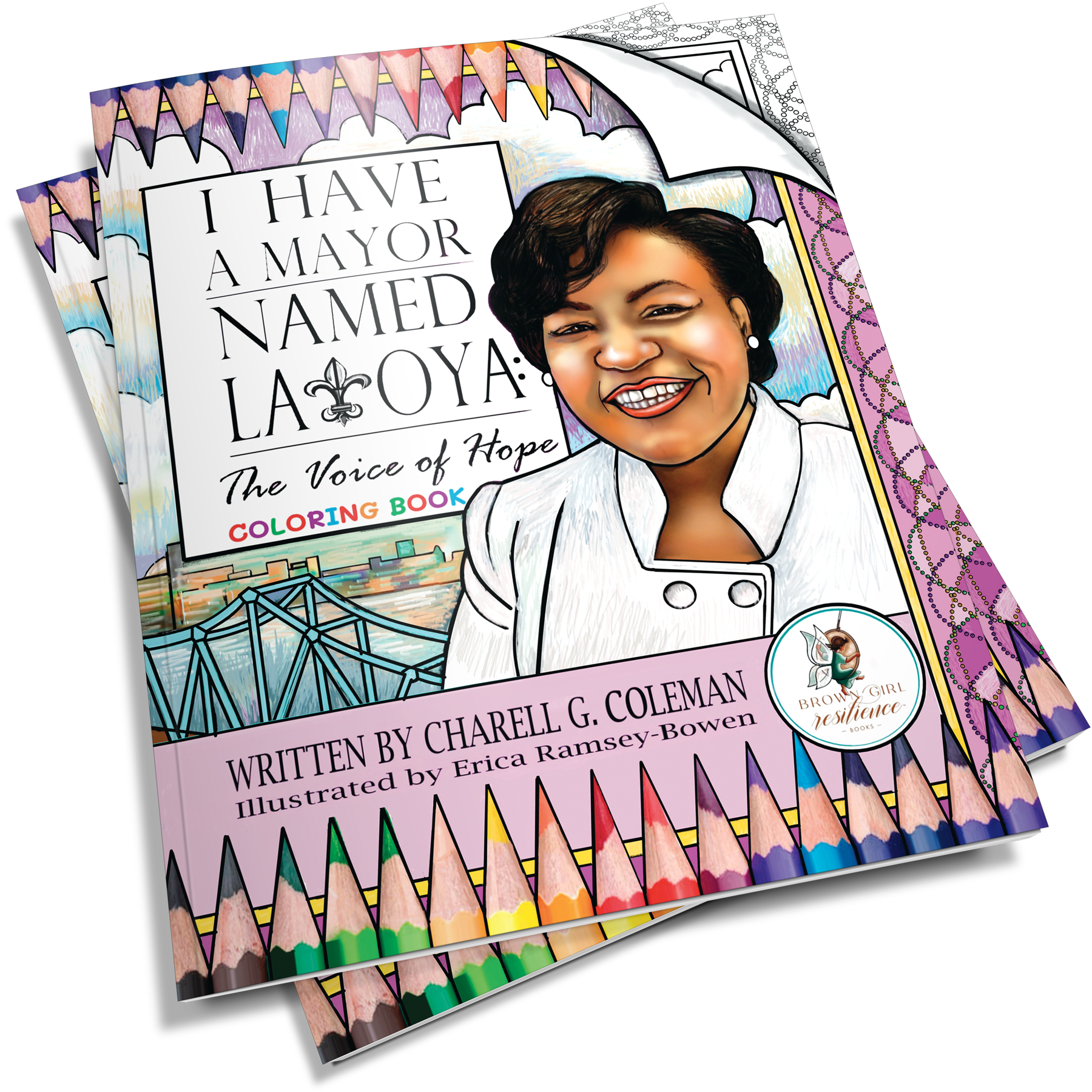 I Have a Mayor Named Latoya: The Voice of Hope Coloring Book